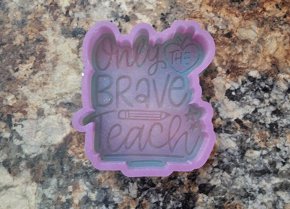 Only the brave teach